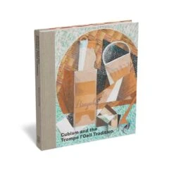 Cubism And The Trompe L'Oeil Tradition