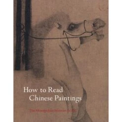 How To Read Chinese Paintings