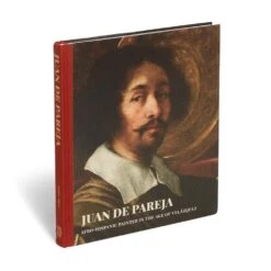 Juan De Pareja: Afro-Hispanic Painter In The Age Of Velázquez