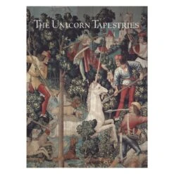 The Unicorn Tapestries In The Metropolitan Museum Of Art